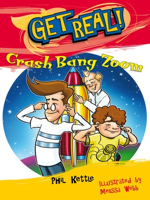 cover image of Get Real! - Crash Bang Zoom